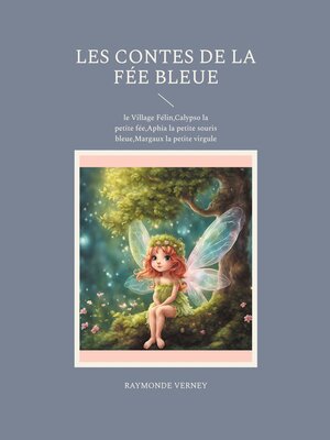 cover image of Les Contes de la Fée Bleue